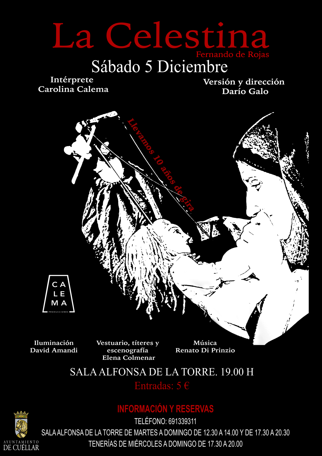 Teatro La Celestina Una Version De Carolina Calema Ayuntamiento De Cuellar
